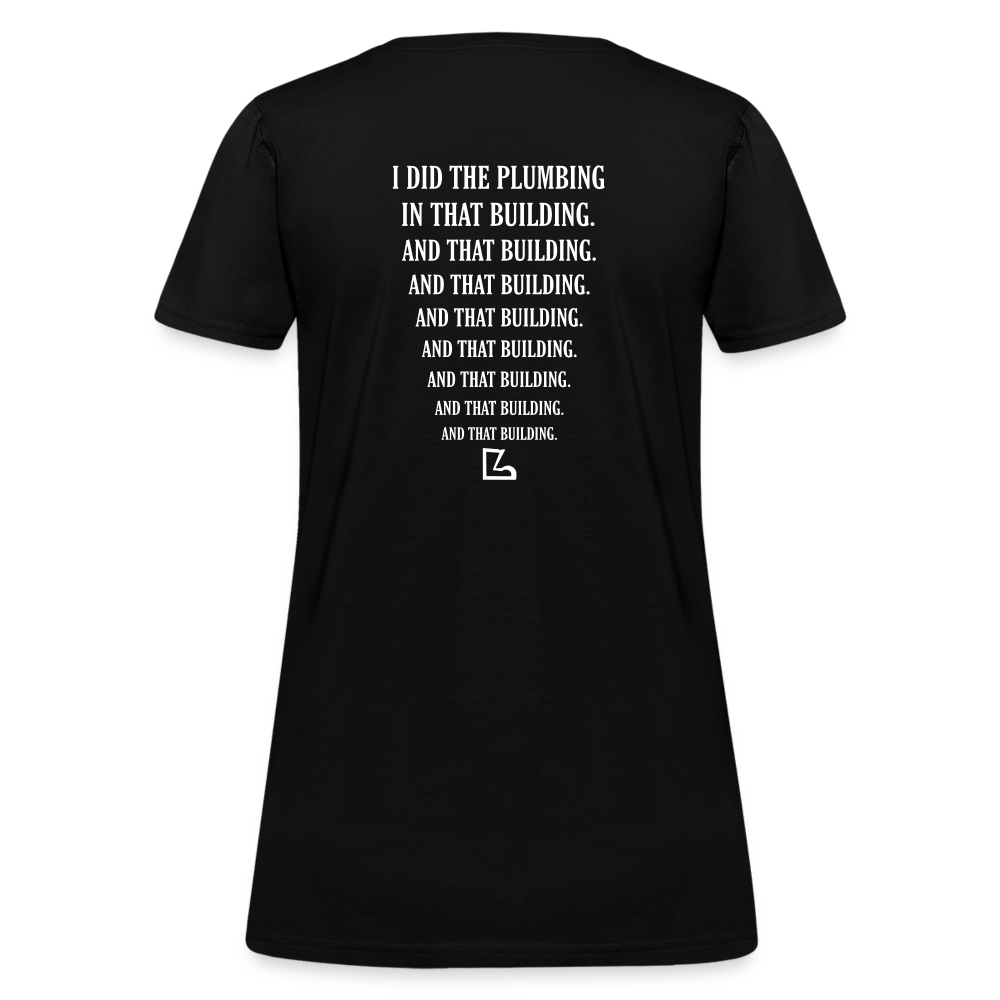 I Did the Plumbing T-shirt - black