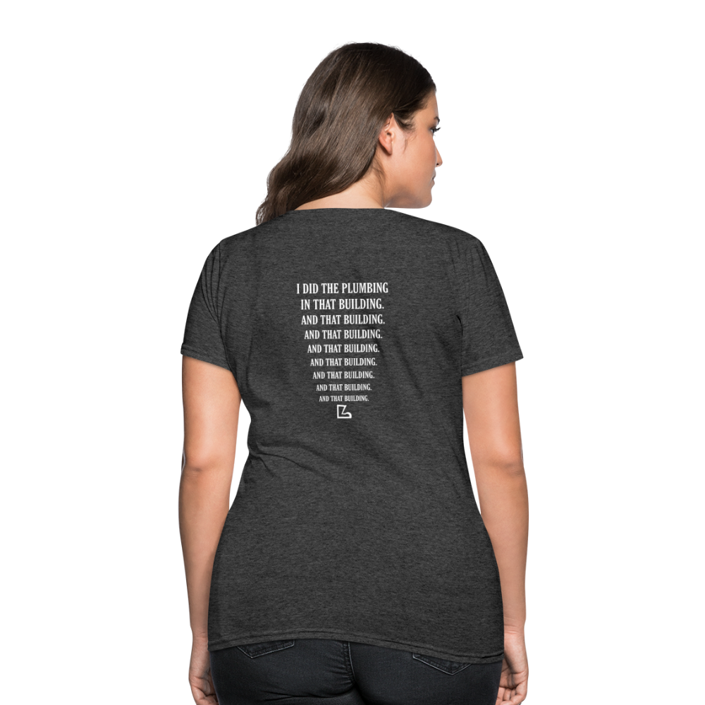 I Did the Plumbing T-shirt - heather black