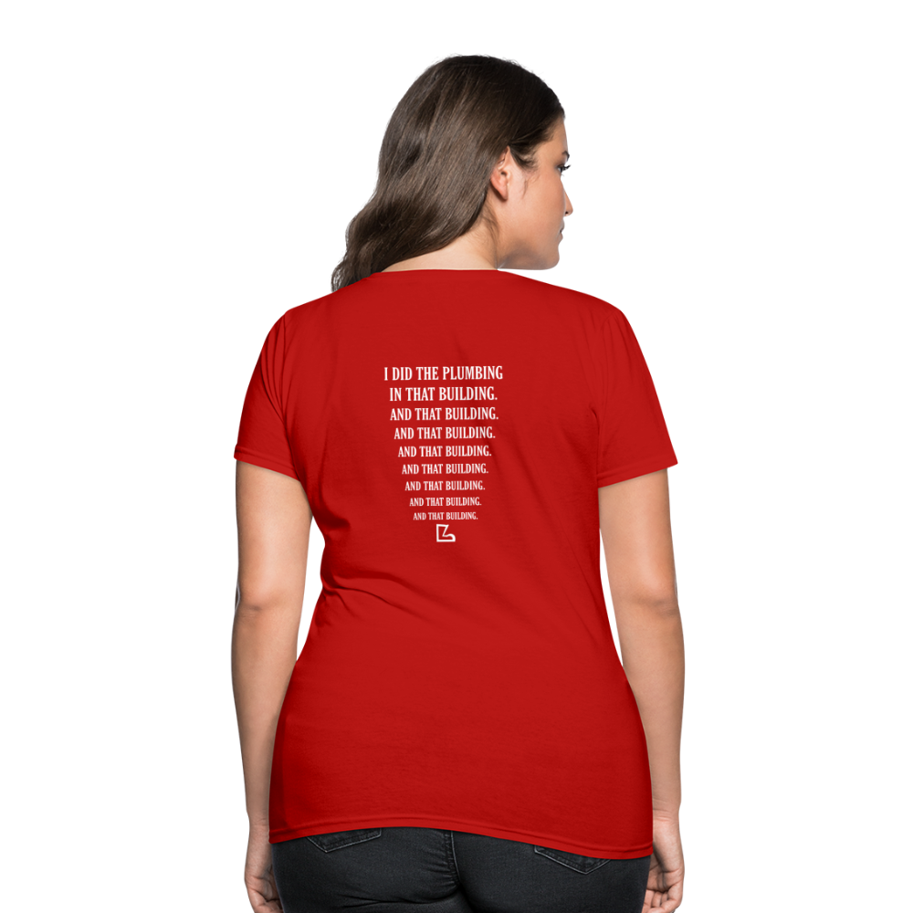 I Did the Plumbing T-shirt - red