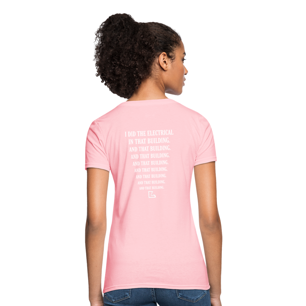 I Did the Electrical T-shirt - pink