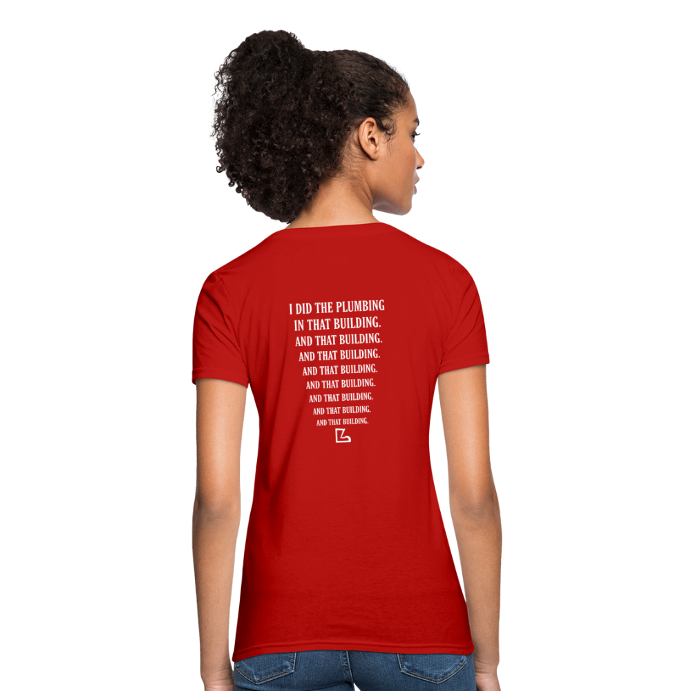 I Did the Plumbing T-shirt - red