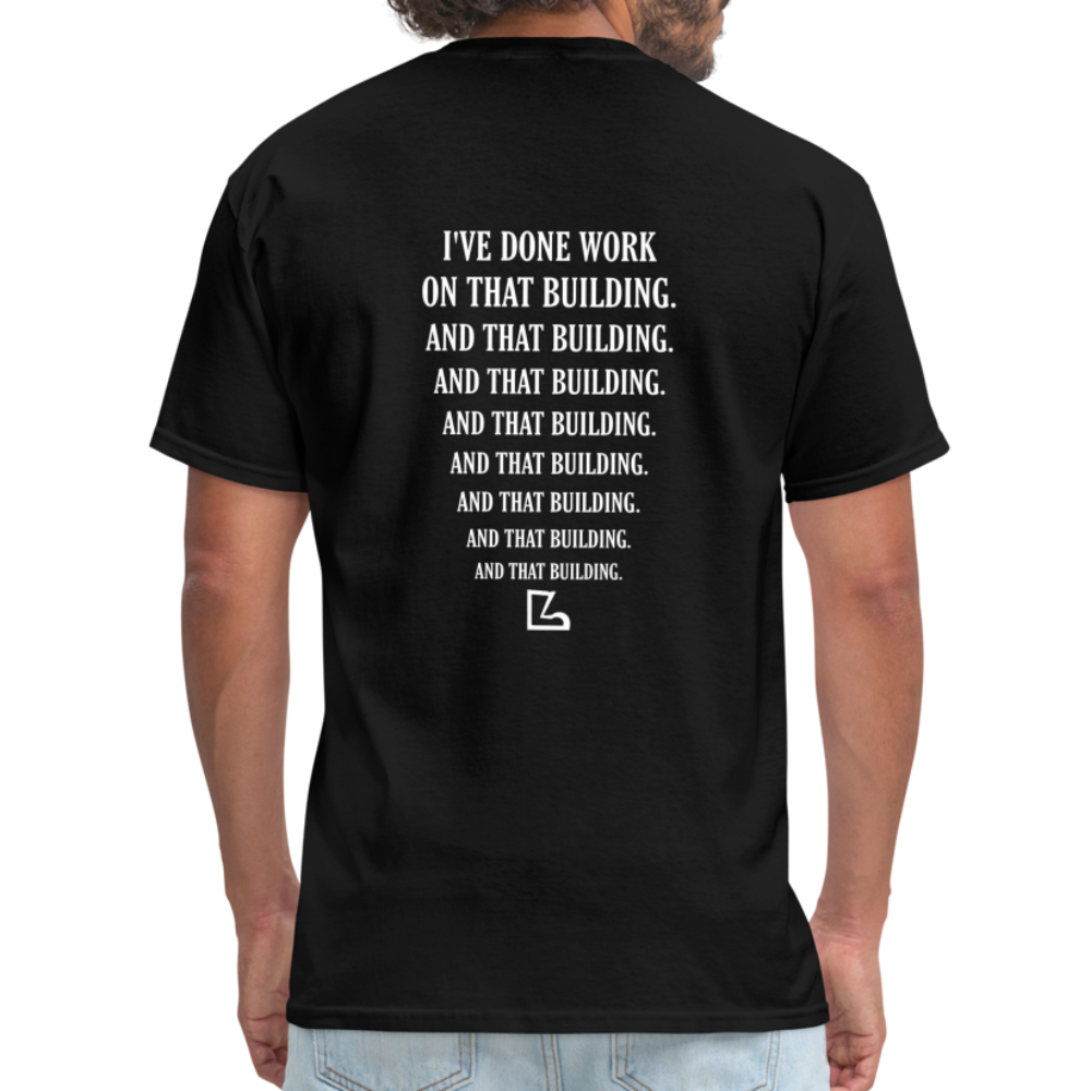 I've Done Work Tee - black