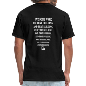 I've Done Work Tee - black