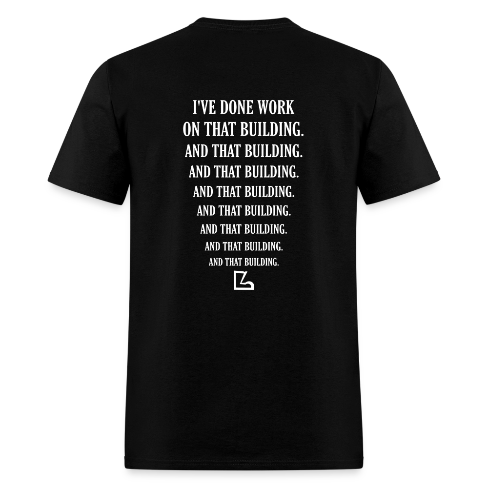 I've Done Work Tee - black