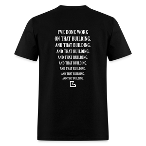 I've Done Work Tee - black