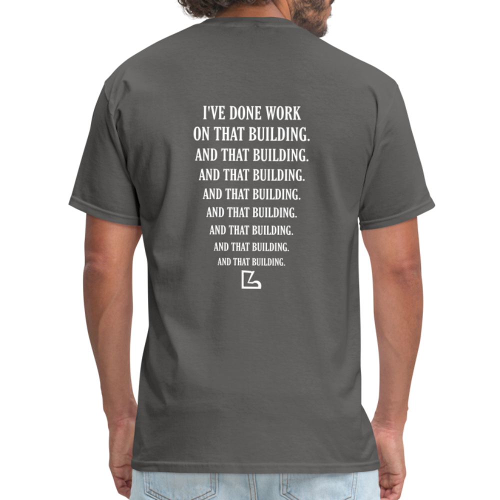 I've Done Work Tee - charcoal