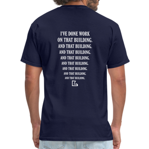 I've Done Work Tee - navy