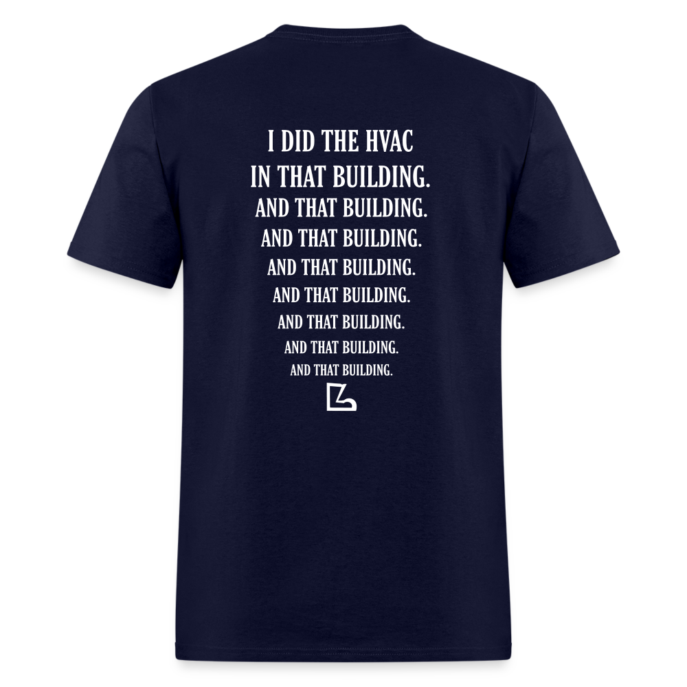 I Did The HVAC Tee - navy