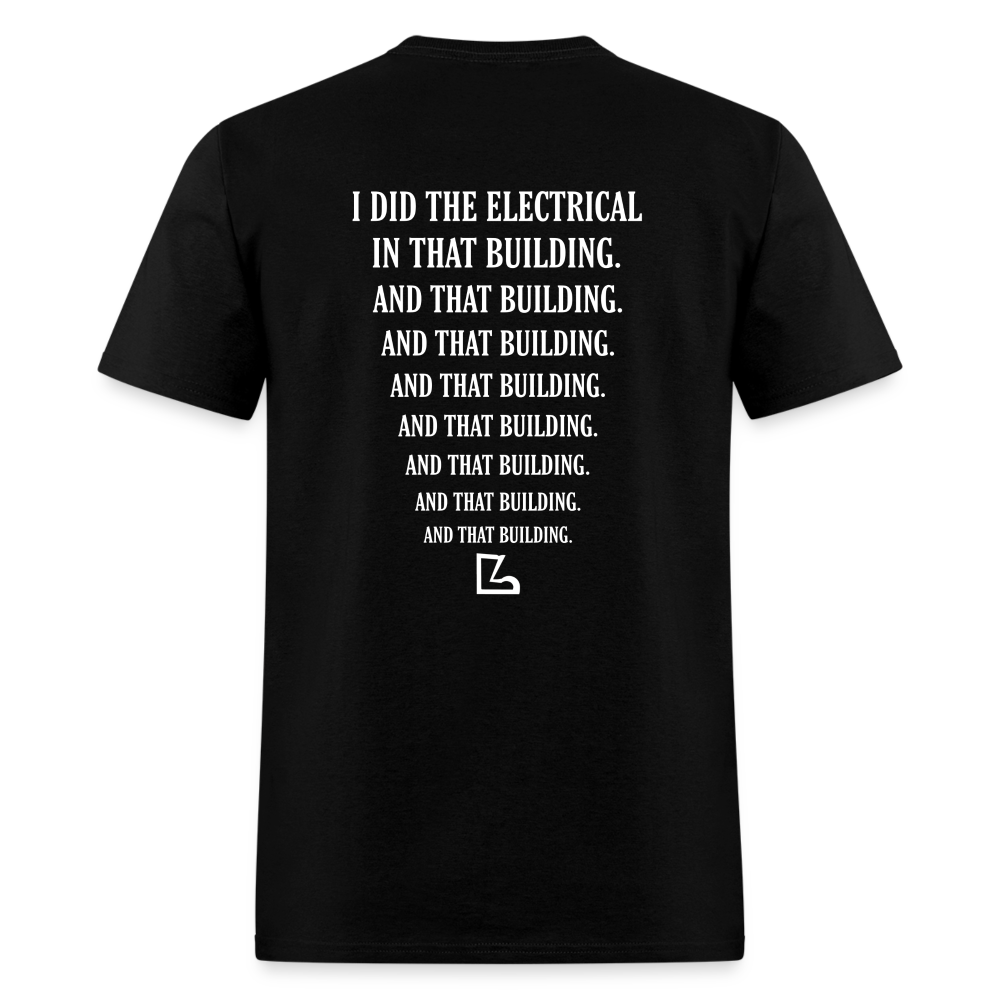 I Did The Electrical Tee - black