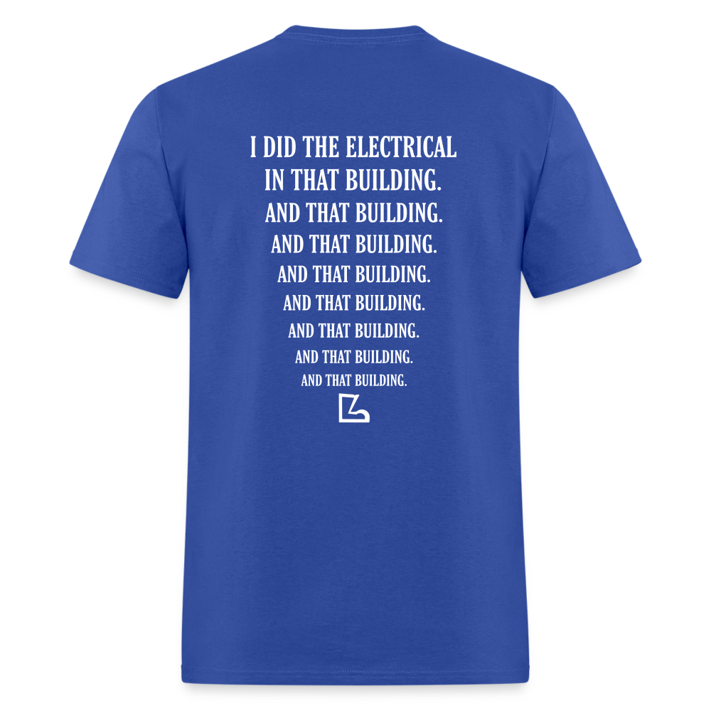 I Did The Electrical Tee - royal blue