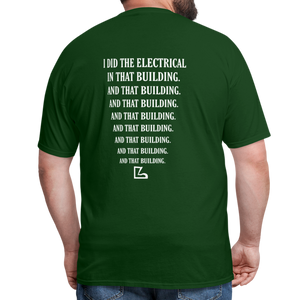 I Did The Electrical Tee - forest green