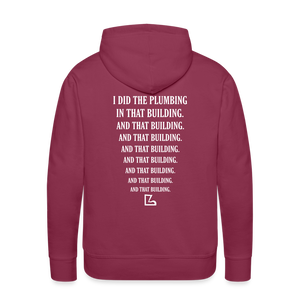 I Did the Plumbing Hoodie - burgundy