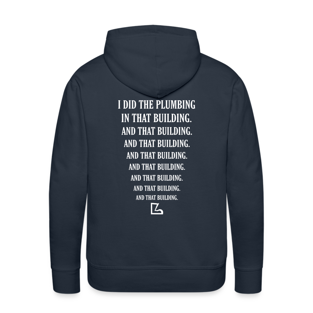 I Did the Plumbing Hoodie - navy