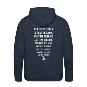 I Did the Plumbing Hoodie - navy