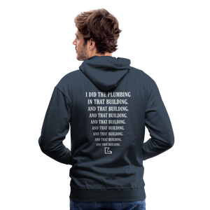 I Did the Plumbing Hoodie - navy