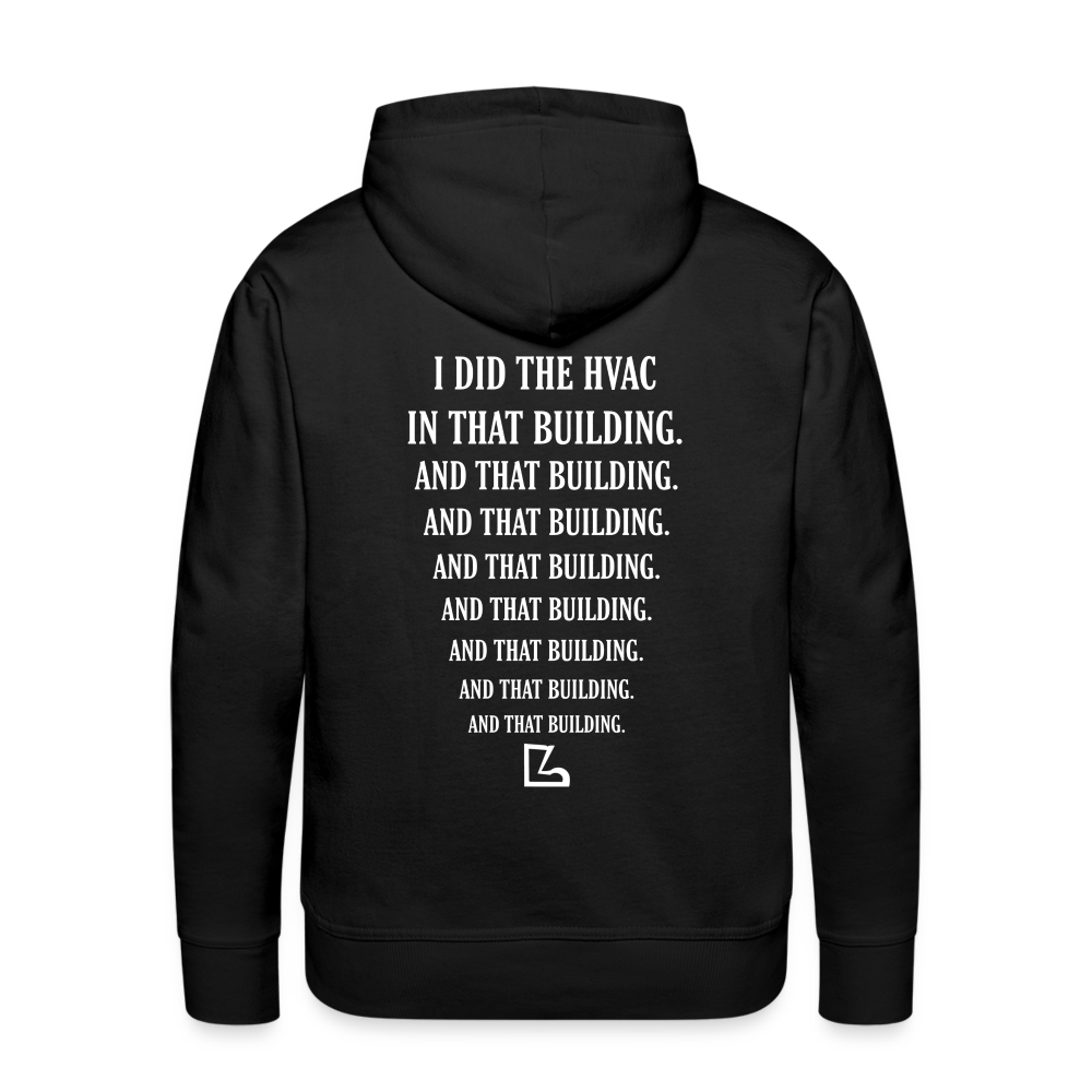 I Did the HVAC Hoodie - black