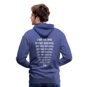 I Did the HVAC Hoodie - royal blue