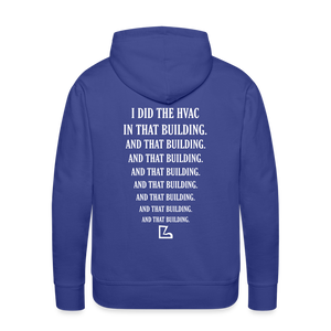 I Did the HVAC Hoodie - royal blue