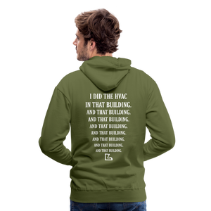 I Did the HVAC Hoodie - olive green