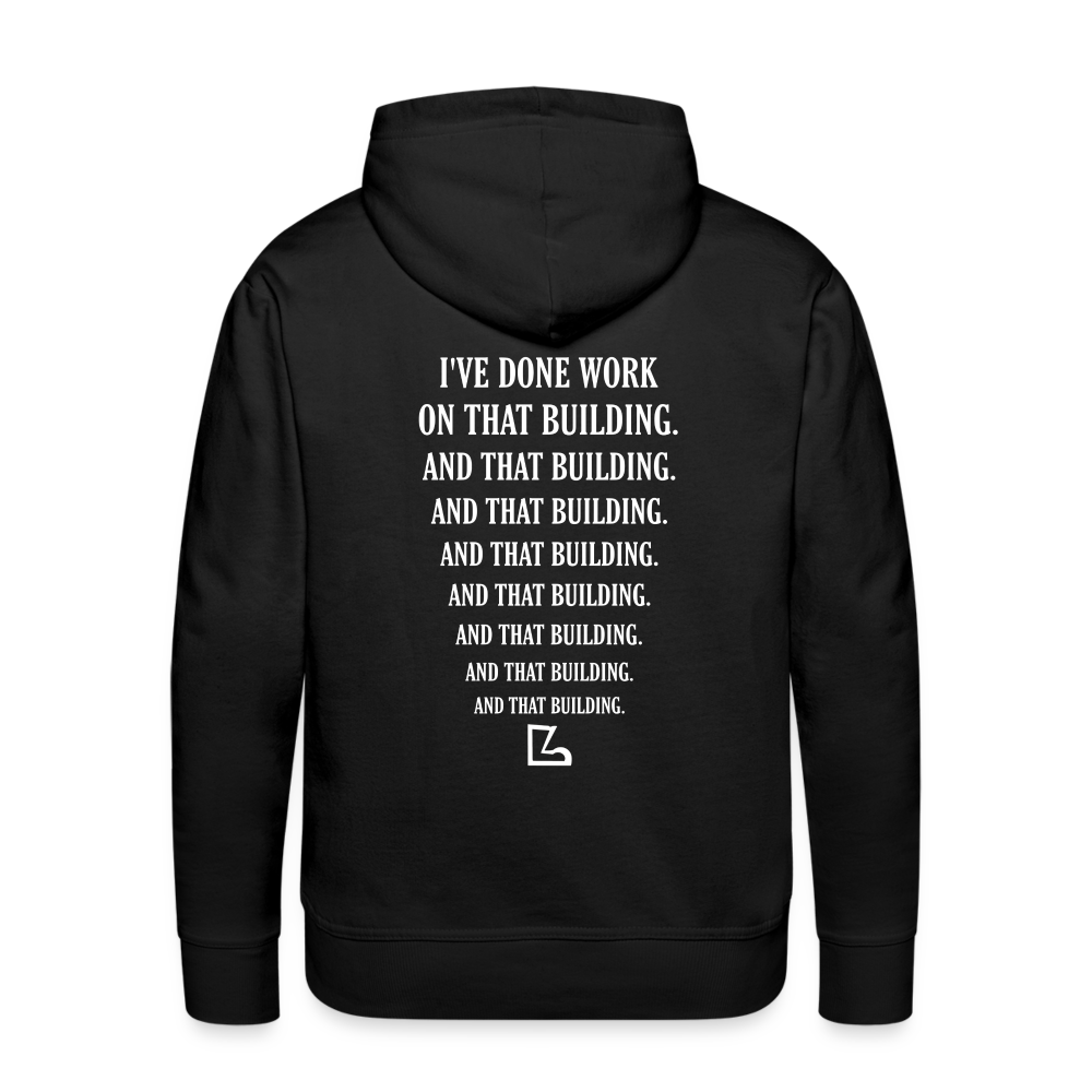 I've Done Work Hoodie - black