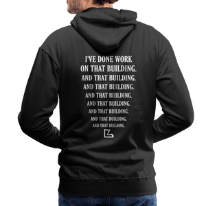 I've Done Work Hoodie - black