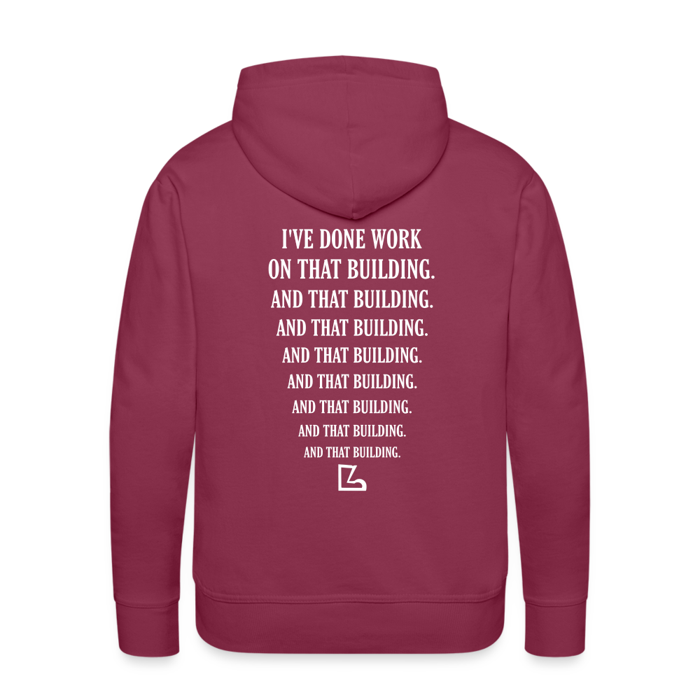 I've Done Work Hoodie - burgundy