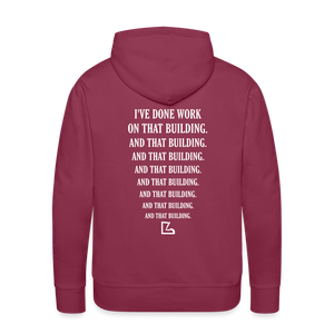 I've Done Work Hoodie - burgundy