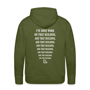 I've Done Work Hoodie - olive green