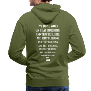 I've Done Work Hoodie - olive green