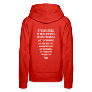 I've Done Work Hoodie - red