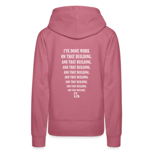 I've Done Work Hoodie - mauve