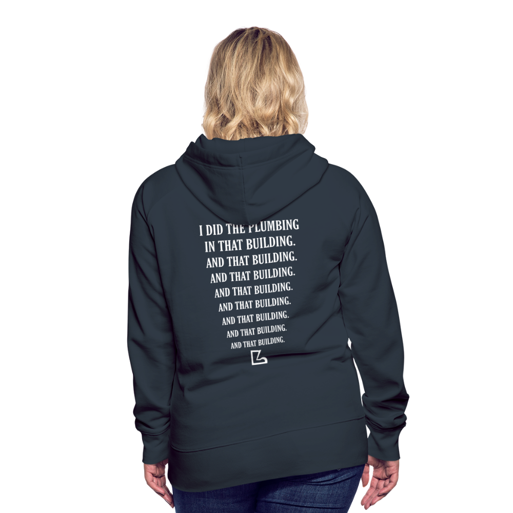 I Did the Plumbing Hoodie - navy