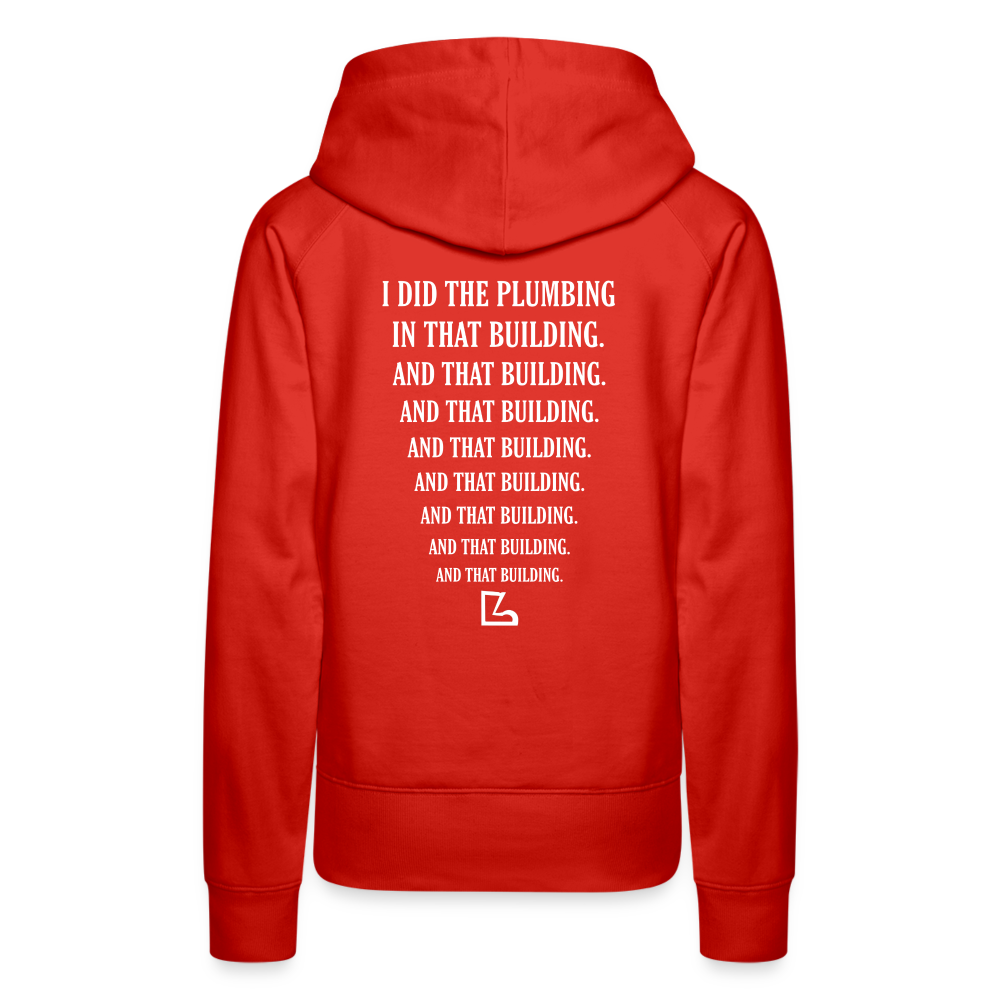 I Did the Plumbing Hoodie - red