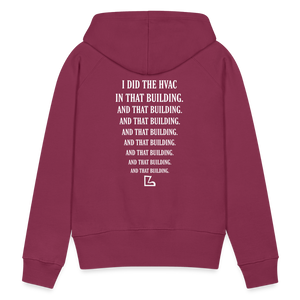 I Did the HVAC Hoodie - burgundy